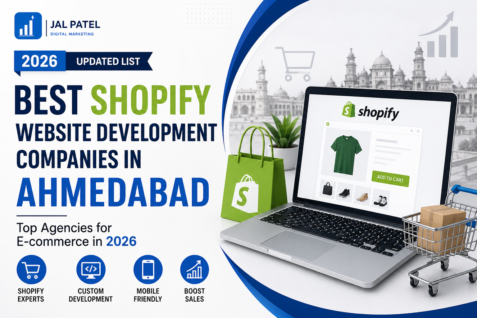Best Shopify Website Development Companies in Ahmedabad 2026 - Top E-commerce Agencies by Jal Patel Digital Marketing