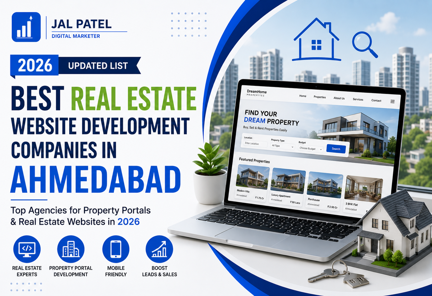 Best Real Estate Website Development Companies in Ahmedabad 2026 - Top Agencies for Property Portals & Real Estate Websites by Jal Patel Digital Marketer
