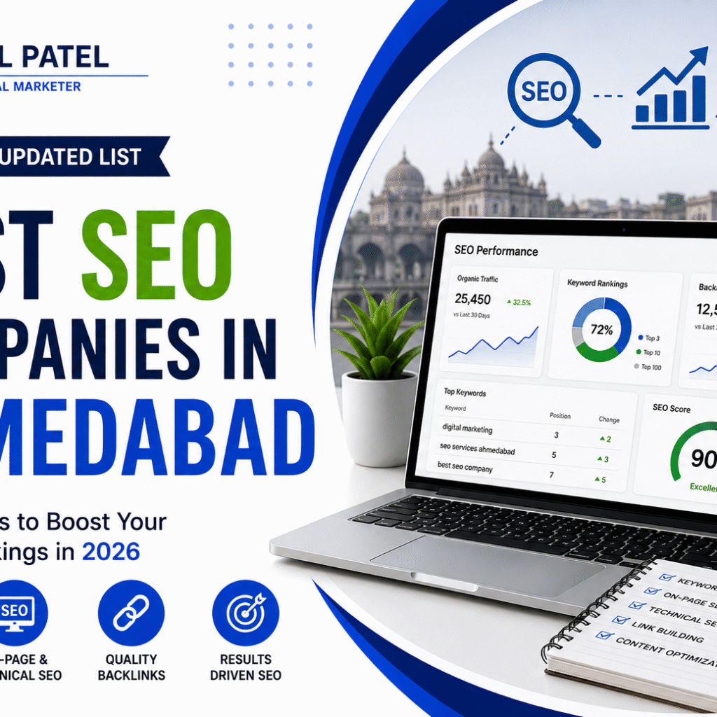 Best SEO Companies in Ahmedabad 2026 - Top Agencies for Higher Google Rankings, On-Page SEO, Link Building & Content Optimization by Jal Patel Digital Marketer